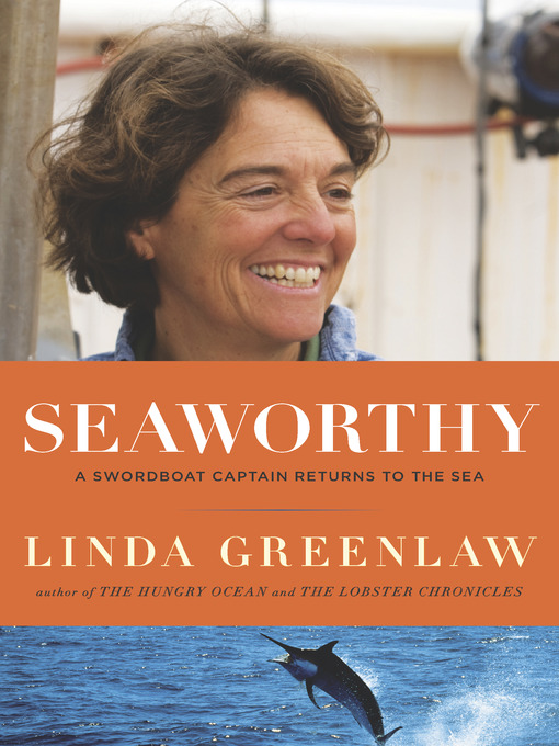 Title details for Seaworthy by Linda Greenlaw - Wait list